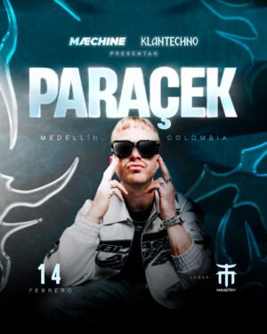 14 FEBRERO 2026 | PARACEK MEDELLÍN MACHINE X KLANTECHNO