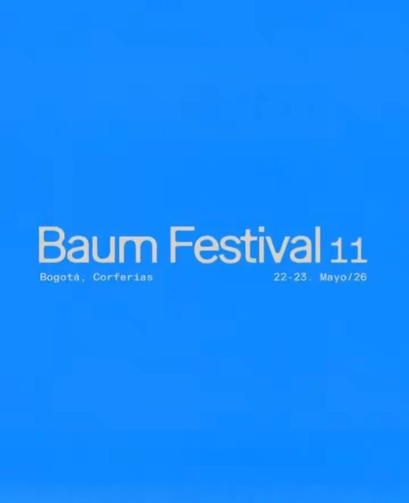 22 Y 23 MAYO 2026 | BAUM FESTIVAL 11