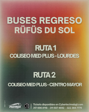 07 MARZO 2026 | TRANSPORTES DE REGRESO RUFUS DU SOL COLISEO MED PLUS