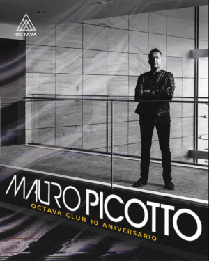 17 JULIO 2026 | MAURO PICOTTO X OCTAVA CLUB