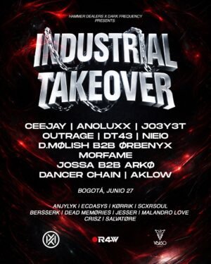 27 JUNIO 2026 | INDUSTRIAL TAKEOVER X HAMMER DEALERS X DARK FREQUENCY