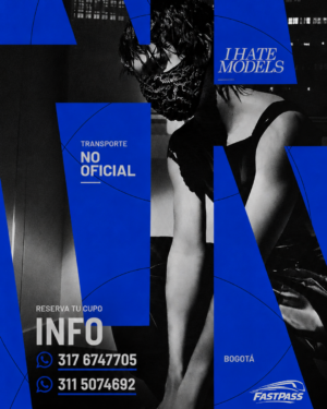 07 JUNIO 2026 | TRANSPORTE NO OFICIAL I HATE MODELS FAST PASS