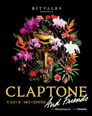 31 JULIO 2026 | CLAPTONE X RITVALES