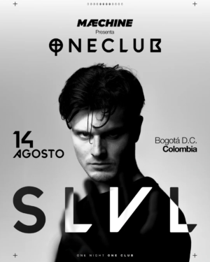 14 AGOSTO 2026  | SLVL X MACHINE ONECLUB